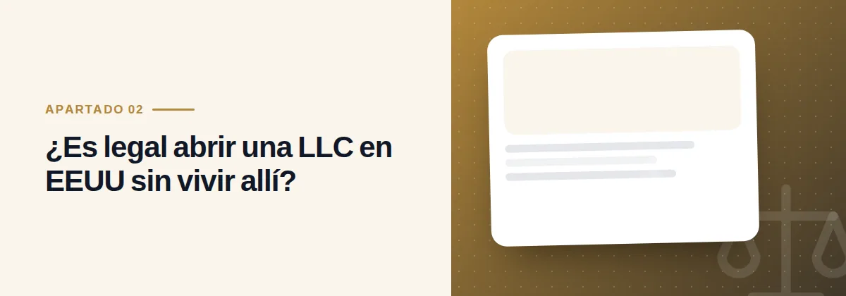 ¿Es legal abrir una LLC en EEUU sin vivir allí?